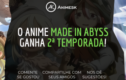 O anime Made in Abyss ganha 2ª temporada!